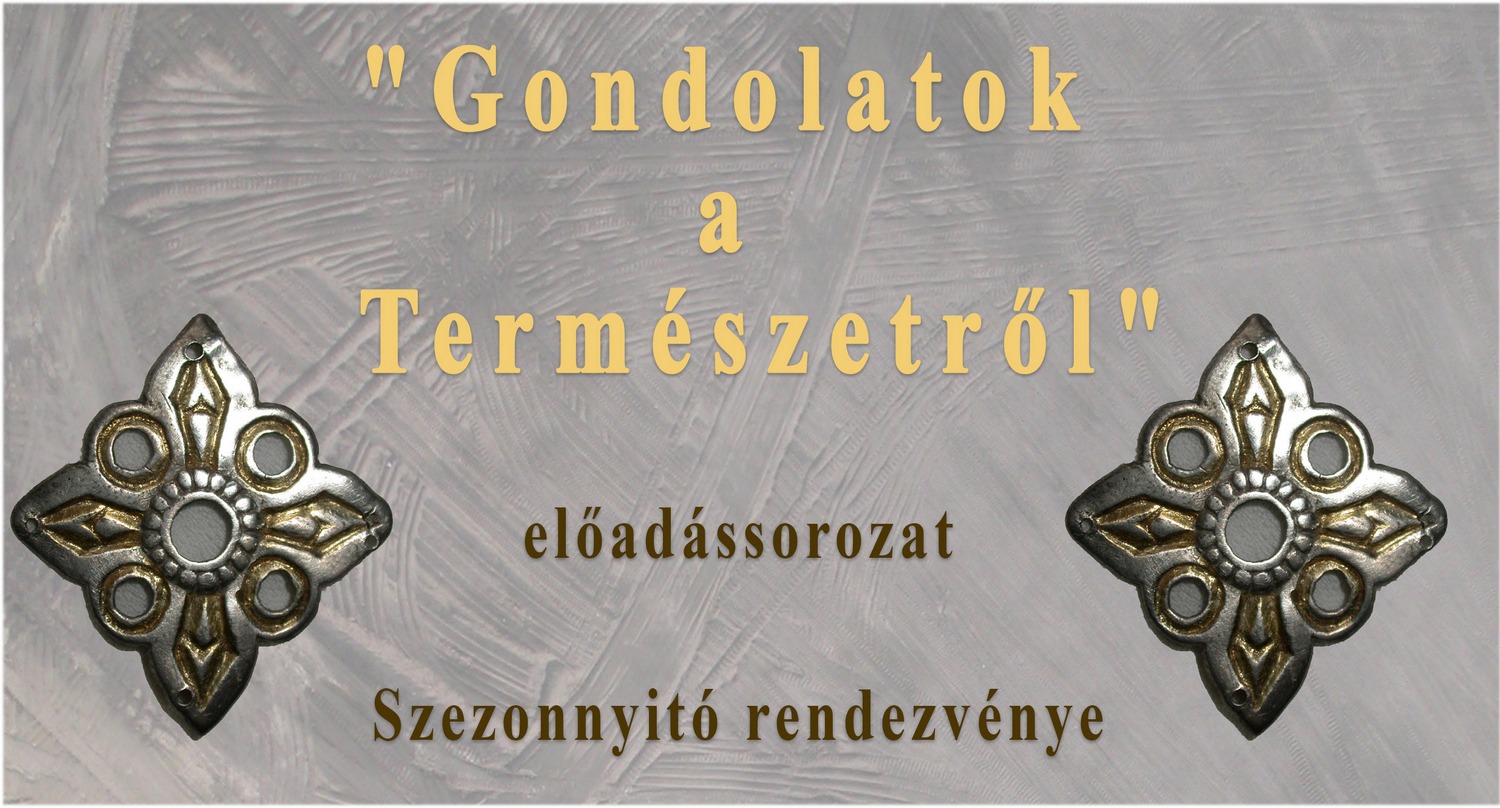 Gondolatok a Természetről előadássorozat